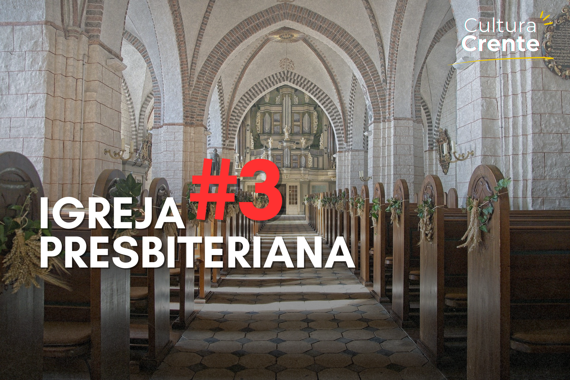 No momento, você está visualizando Raízes: História da Igreja Presbiteriana